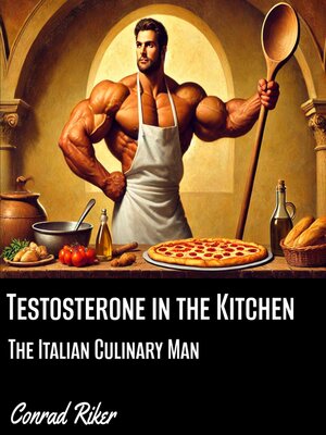 cover image of Testosterone in the Kitchen